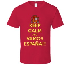Keep Calm And Vamos Espana World Cup Soccer T Shirt