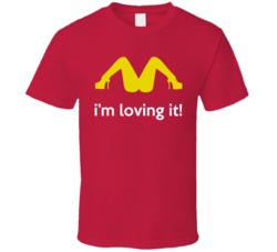 I'm Loving It Funny Stripper Girls T Shirt I'm Loving It Funny Stripper Girls T Shirt
