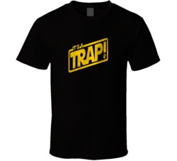 It's A Trap Star Wars Movie Admiral Ackbar T Shirt It's A Trap Star Wars Movie Admiral Ackbar T Shirt
