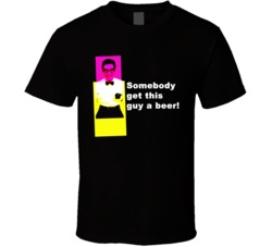 Somebody Get Beer Nerd T Shirt Somebody Get Beer Nerd T Shirt