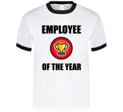 Employee Of The Year Trophy T Shirt Employee Of The Year Trophy T Shirt