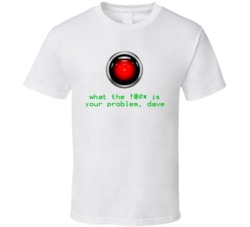 Computer Hal Problem Tech Funny T Shirt Computer Hal Problem Tech Funny T Shirt