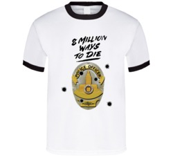 Eight Million Ways To Die Vintage Movie T Shirt Eight Million Ways To Die Vintage Movie T Shirt