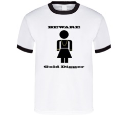 Gold Digger Girl Funny T Shirt Gold Digger Girl Funny T Shirt