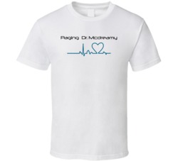 Paging Dr Mcdreamy Full House Tv Show T Shirt Paging Dr Mcdreamy Full House Tv Show T Shirt
