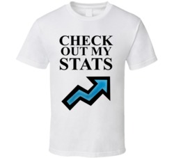 Check Out My Stats T Shirt Check Out My Stats T Shirt