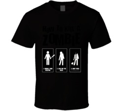 How To Kill A Zombie Funny T Shirt How To Kill A Zombie Funny T Shirt