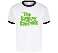 The Brady Brides Tv Show T Shirt The Brady Brides Tv Show T Shirt