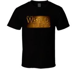 As The World Turns Tv Show T Shirt As The World Turns Tv Show T Shirt