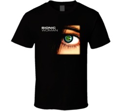 Bionic Woman Tv Show T Shirt Bionic Woman Tv Show T Shirt