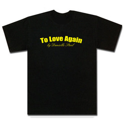 To Love Again Danielle Steel Book T Shirt To Love Again Danielle Steel Book T Shirt