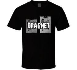 Dragnet Old Tv Show T Shirt Dragnet Old Tv Show T Shirt