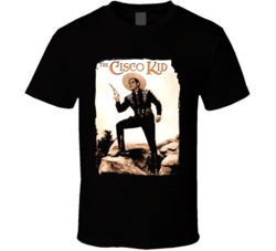 Cisco and kid movie t shirt Cisco and kid movie t shirt