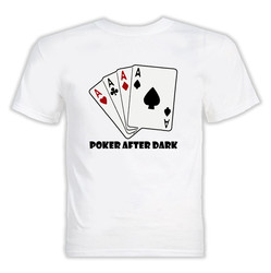 Poker after dark t shirt Poker after dark t shirt