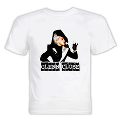 Glenn Close movie star t shirt Glenn Close movie star t shirt