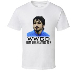 What would Gattuso do soccer t shirt