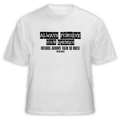 Forgive your enemies quote Oscar Wilde t shirt Forgive your enemies quote Oscar Wilde t shirt