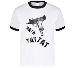 Uzi Rata Tat Tat Funny T Shirt Uzi Rata Tat Tat Funny T Shirt