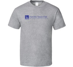 Fort Erie Tennis Club T Shirt Fort Erie Tennis Club T Shirt