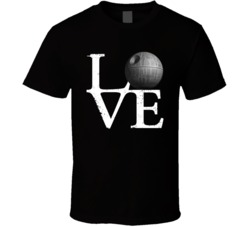 Love The Death Star Rogue One Star Wars T Shirt Love The Death Star Rogue One Star Wars T Shirt