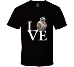 Love BB 8 Astromech Droid Star Wars The Force Awakens T Shirt Love BB 8 Astromech Droid Star Wars The Force Awakens T Shirt