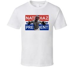 Nate Diaz For President T Shirt