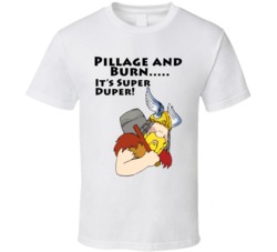 Viking Pillage And Burn Super Duper Funny T Shirt Viking Pillage And Burn Super Duper Funny T Shirt