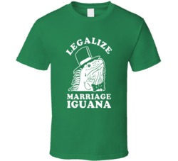 Legalize Marriage Iguana Funny Weed Smoker T Shirt Legalize Marriage Iguana Funny Weed Smoker T Shirt