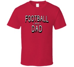 Football And Dad Father Son T Shirt Football And Dad Father Son T Shirt