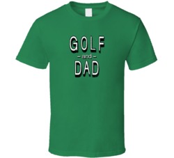 Golf And Dad Father Son Distressed T Shirt Golf And Dad Father Son Distressed T Shirt