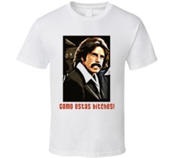 Ben Stiller Como Estas Bitches Funny T Shirt