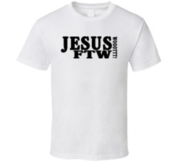 Jesus Ftw Woot Funny Religious God T Shirt Jesus Ftw Woot Funny Religious God T Shirt