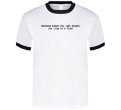 Funny Smoking Quote T Shirt