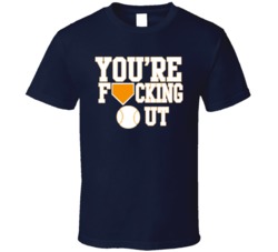 Your F*cking Out East Bound And Down T Shirt Your F*cking Out East Bound And Down T Shirt