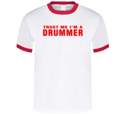 Trust Me I Am A Drummer Funny Emo Rock T Shirt
