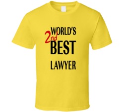 World's Second Best Lawyer Better Call Saul Tv Show T Shirt World's Second Best Lawyer Better Call Saul Tv Show T Shirt