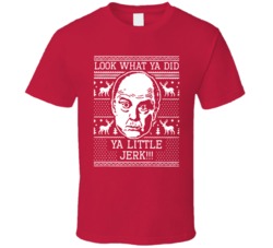 Look What Ya Did Ya Little Jerk Uncle Frank Home Alone Quote T Shirt
