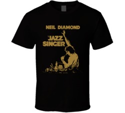 The Jazz Singer Neil Diamond Movie T Shirt The Jazz Singer Neil Diamond Movie T Shirt