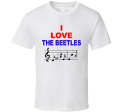 I Love The Beetles Music Retro T Shirt I Love The Beetles Music Retro T Shirt