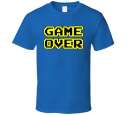 Game Over Cool Funny T Shirt