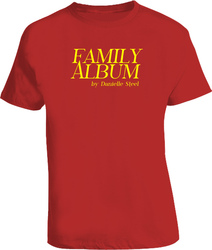 Family Album Book By Danielle Steels T Shirt Family Album Book By Danielle Steels T Shirt