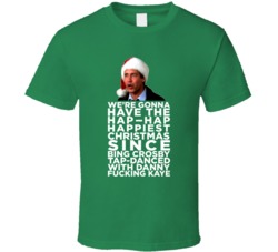 Christmas Vacation Clark Griswold Funny Quote Movie T Shirt