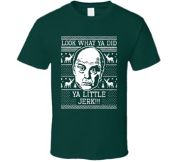 Look What Ya Did Ya Little Jerk Uncle Frank Home Alone Movie T Shirt