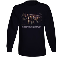 Bionic Woman Long Sleeve T Shirt Bionic Woman Long Sleeve T Shirt