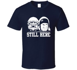 Still Here Tom Brady Bill Belichick New England Football Sports Cool T