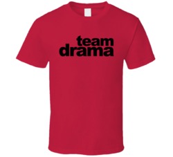 Entourage Team Drama T Shirt Entourage Team Drama T Shirt