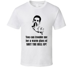 Happy Gilmore Ben Stiller Movie Quote Shut The Hell Up T Shirt Happy Gilmore Ben Stiller Movie Quote Shut The Hell Up T Shirt