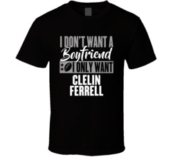 Clelin Ferrell Want Boyfriend Oakland Football T Shirt Clelin Ferrell Want Boyfriend Oakland Football T Shirt