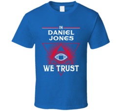 Daniel Jones We Trust New York Football T Shirt Daniel Jones We Trust New York Football T Shirt