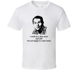 Al Bundy Married With Children Home Quote Tv Show Funny Fan T Shirt Al Bundy Married With Children Home Quote Tv Show Funny Fan T Shirt